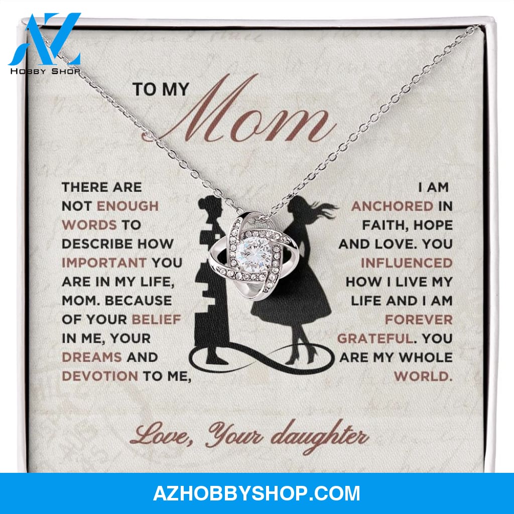 To My Mom - Forever Grateful - Love Knot Necklace