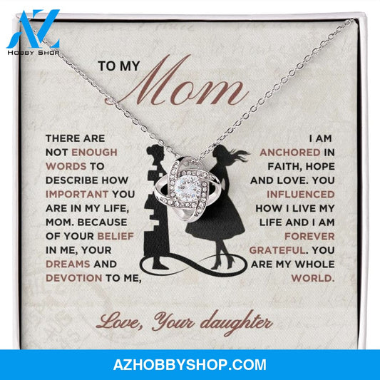 To My Mom - Forever Grateful - Love Knot Necklace