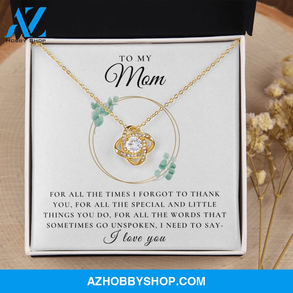 To My Mom - I Love You | 14k White OR 18k Gold Love Knot Necklace