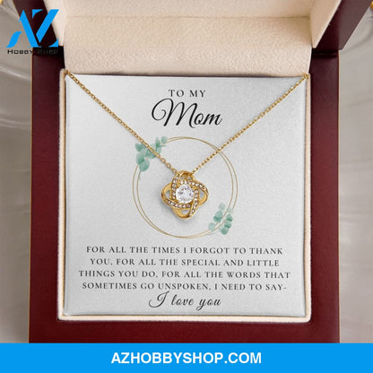 To My Mom - I Love You | 14k White OR 18k Gold Love Knot Necklace