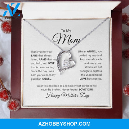 To My Mom, Never forget that I love you, Happy Mothers Day