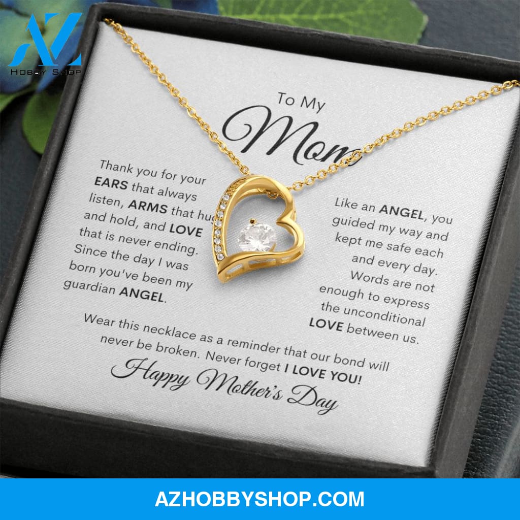 To My Mom, Never forget that I love you, Happy Mothers Day