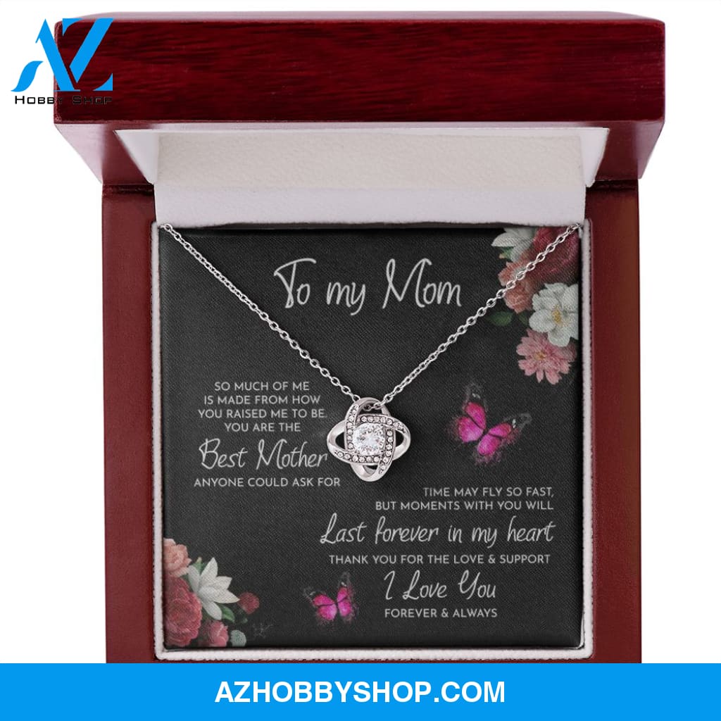 To My Mom Time May Fly Love Knot Necklace