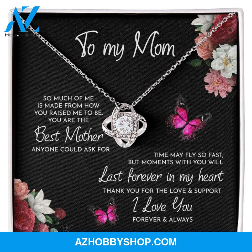 To My Mom Time May Fly Love Knot Necklace