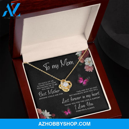 To My Mom Time May Fly Love Knot Necklace
