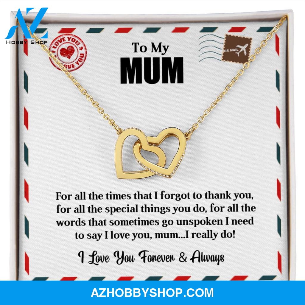 To My Mum | I love You | Interlocking Hearts