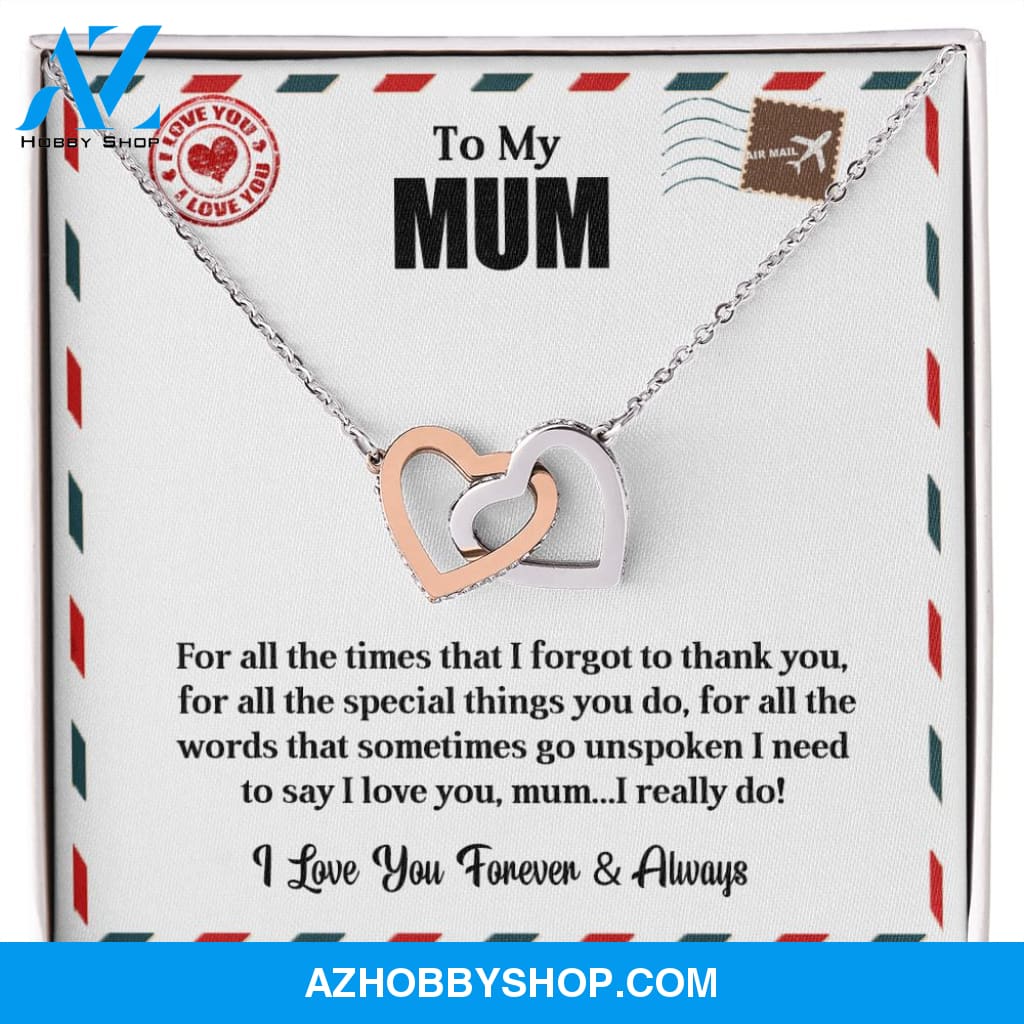 To My Mum | I love You | Interlocking Hearts