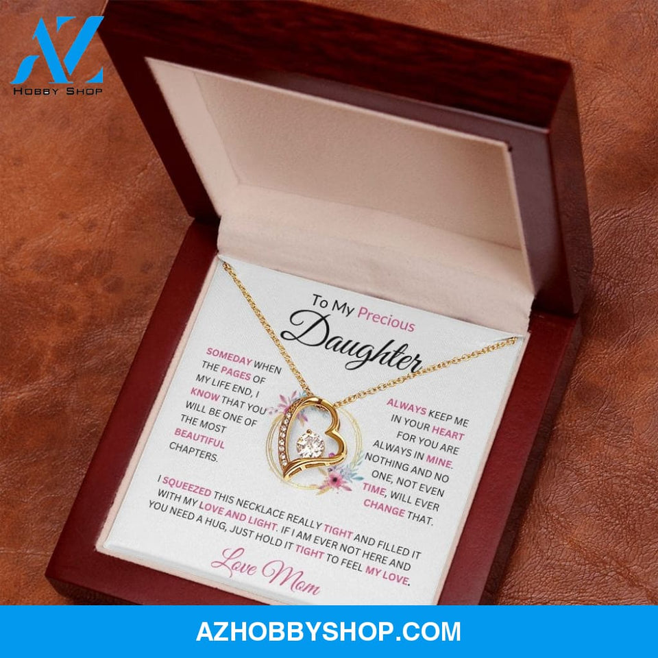 To My Precious Daughter " Someday When The Pages" Love Mom | Forever Love Necklace