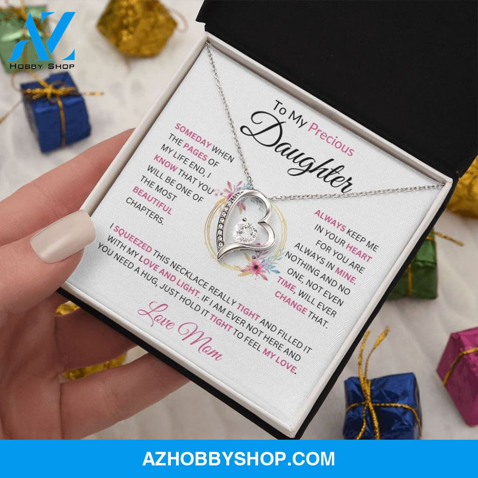 To My Precious Daughter " Someday When The Pages" Love Mom | Forever Love Necklace
