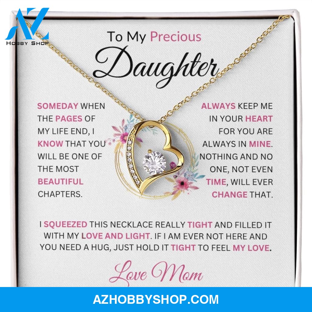 To My Precious Daughter " Someday When The Pages" Love Mom | Forever Love Necklace