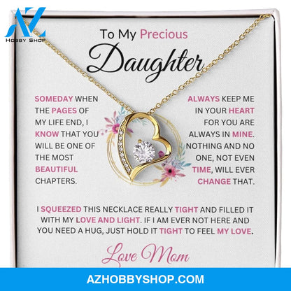 To My Precious Daughter " Someday When The Pages" Love Mom | Forever Love Necklace