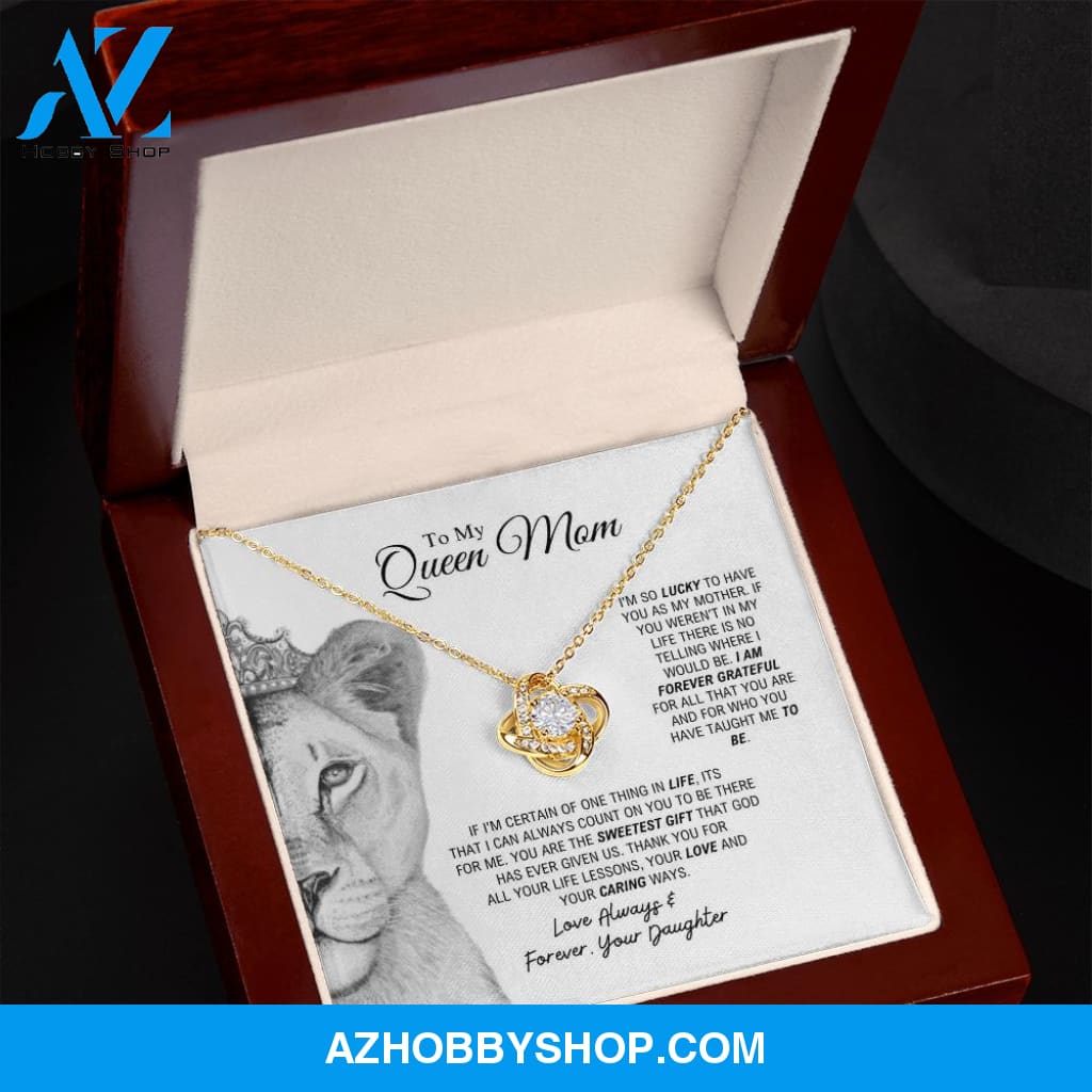 To My Queen Mom - Sweetest Gift - Love Knot Necklace