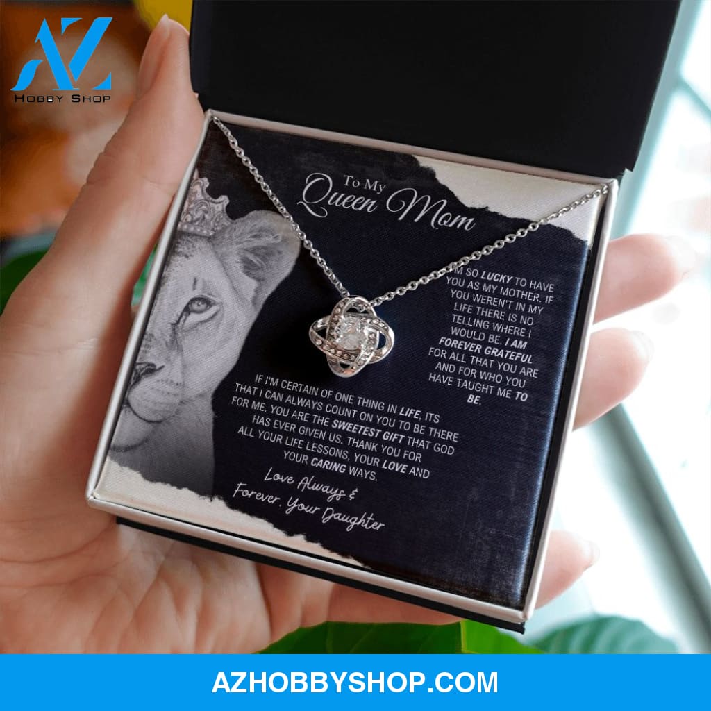 To My Queen Mom - Sweetest Gift - Love Knot Necklace