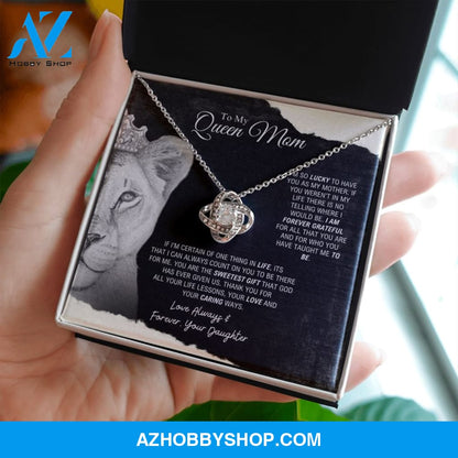 To My Queen Mom - Sweetest Gift - Love Knot Necklace