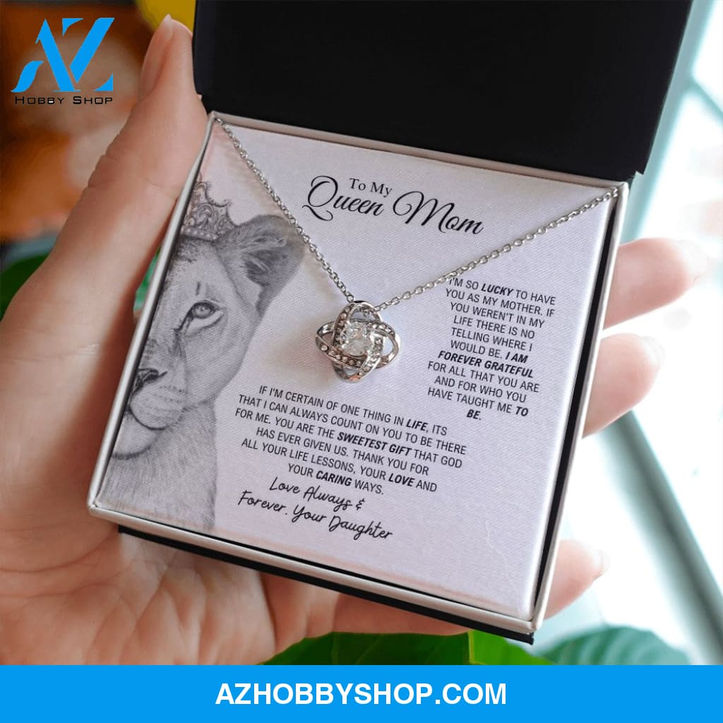 To My Queen Mom - Sweetest Gift - Love Knot Necklace