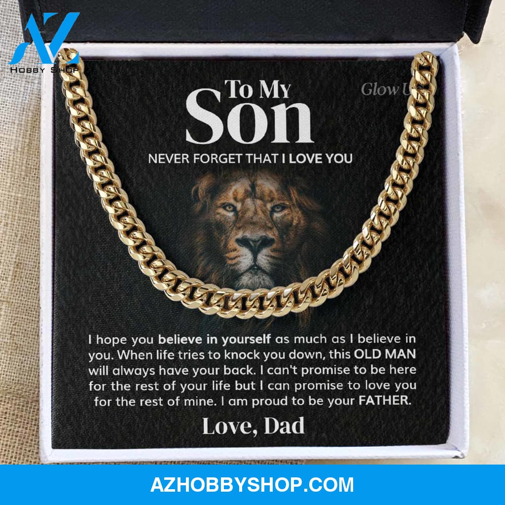To my Son - Believe in Yourself - Cuban Link Chain Necklace