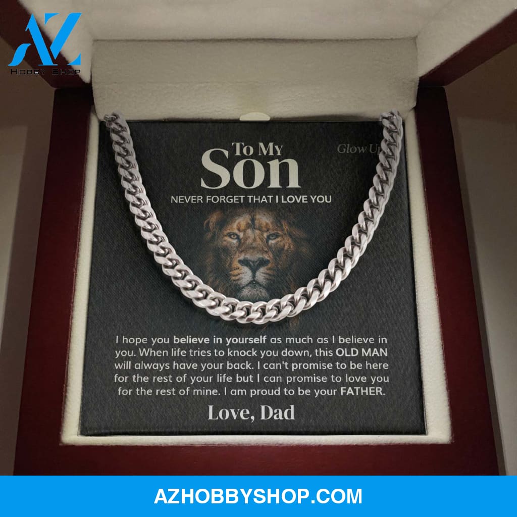 To my Son - Believe in Yourself - Cuban Link Chain Necklace