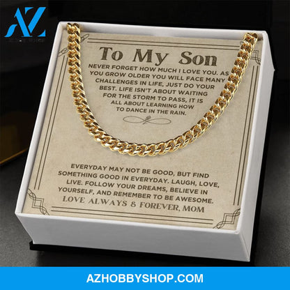 To My Son - Do Your Best - Cuban Link Chain