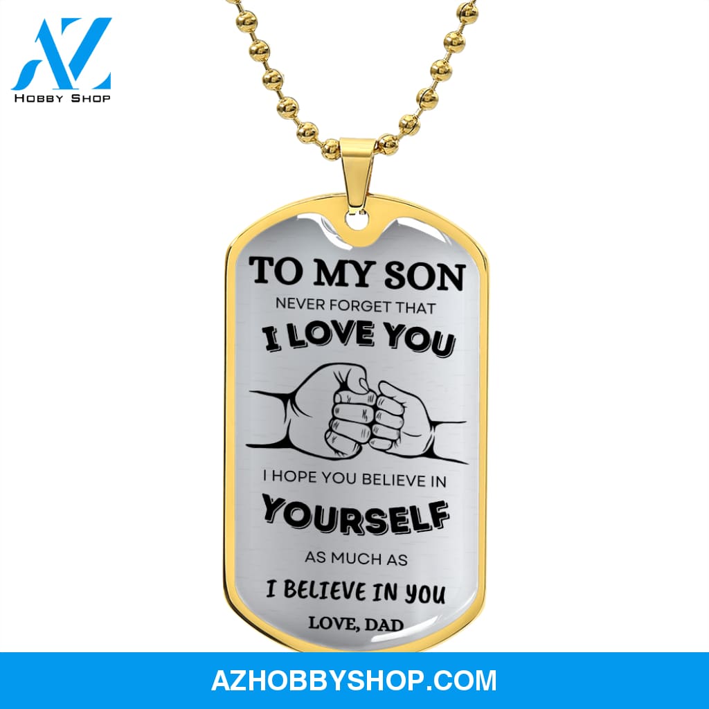 To My Son DogTag | Never Forget (Stainless) | Luxury Dog Tag