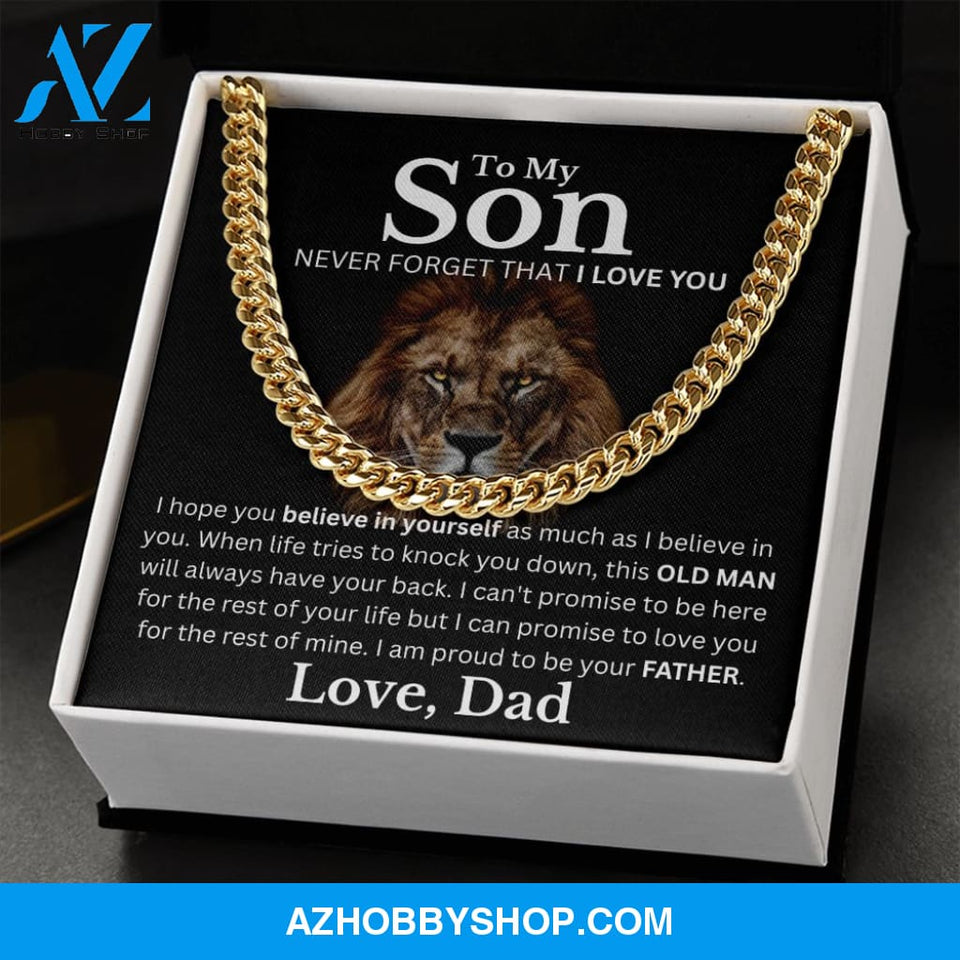 To my Son From Dad - Believe in Yourself - Cuban Link Chain Necklace