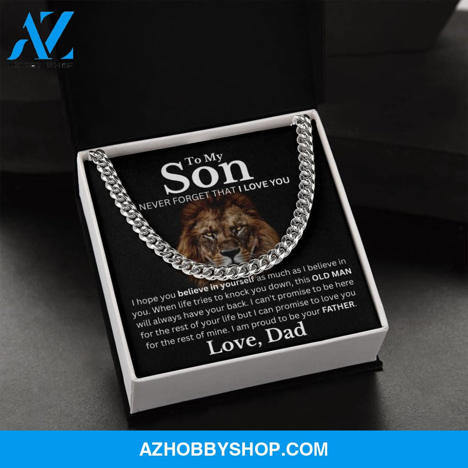 To my Son From Dad - Believe in Yourself - Cuban Link Chain Necklace