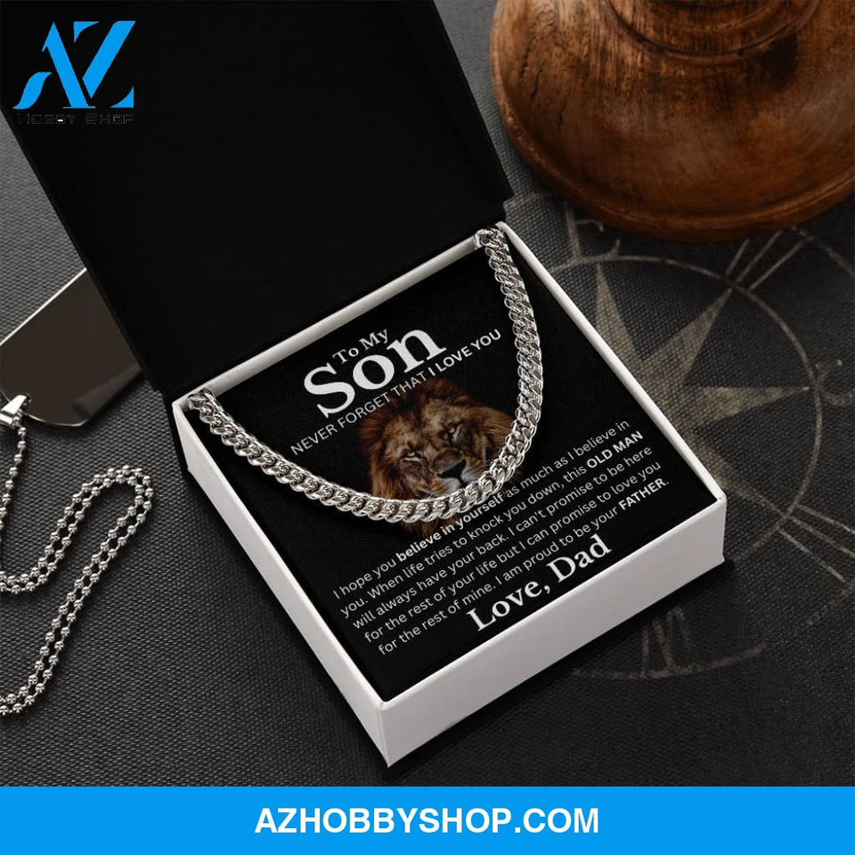 To my Son From Dad - Believe in Yourself - Cuban Link Chain Necklace