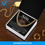 To my Son From Dad - Believe in Yourself - Cuban Link Chain Necklace