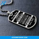 To My Son From Dad | Never Feel That | Stainless Steel Dog Tag Necklace