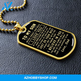 To My Son Gift From Dad I Never Forget How Much I Love You Love Dad I Stainless Steel Dog Tag Necklace