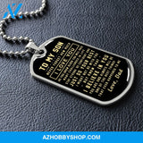 To My Son Gift From Dad I Never Forget How Much I Love You Love Dad I Stainless Steel Dog Tag Necklace