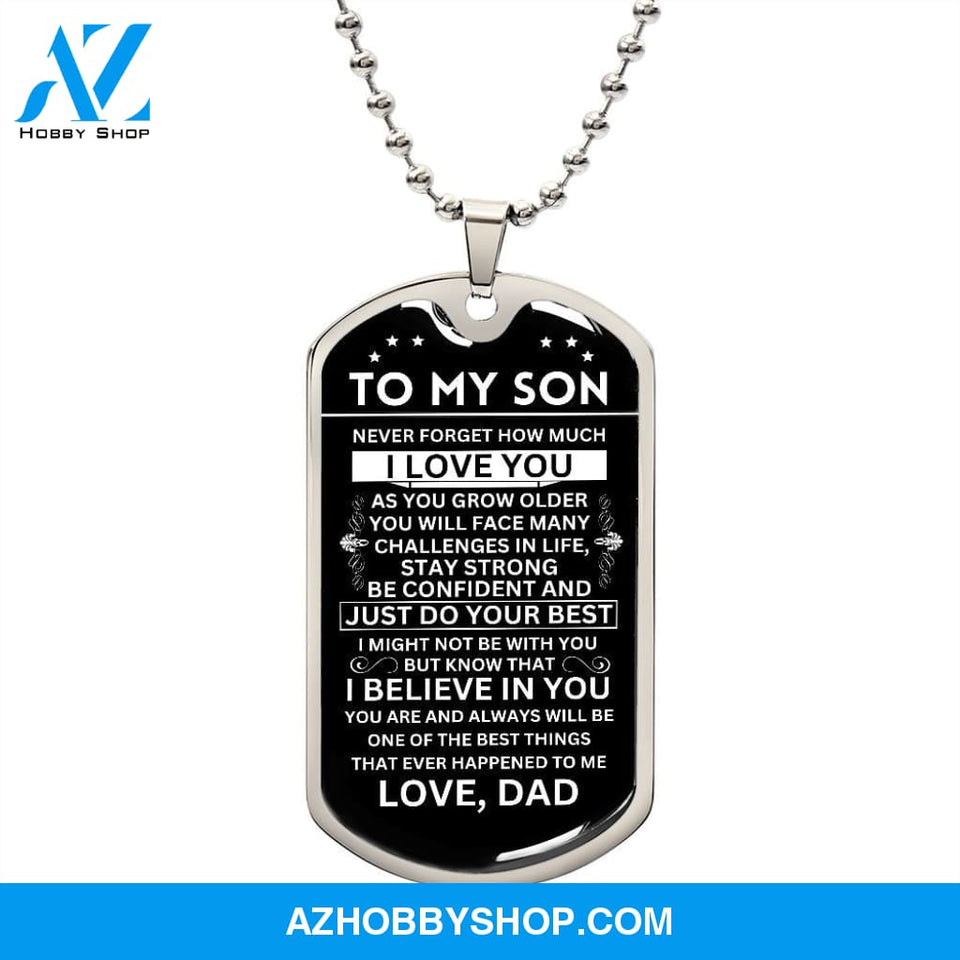 To My Son Gift From Dad | Just Do Your Best | Dog Tag Necklace Military Ball Chain