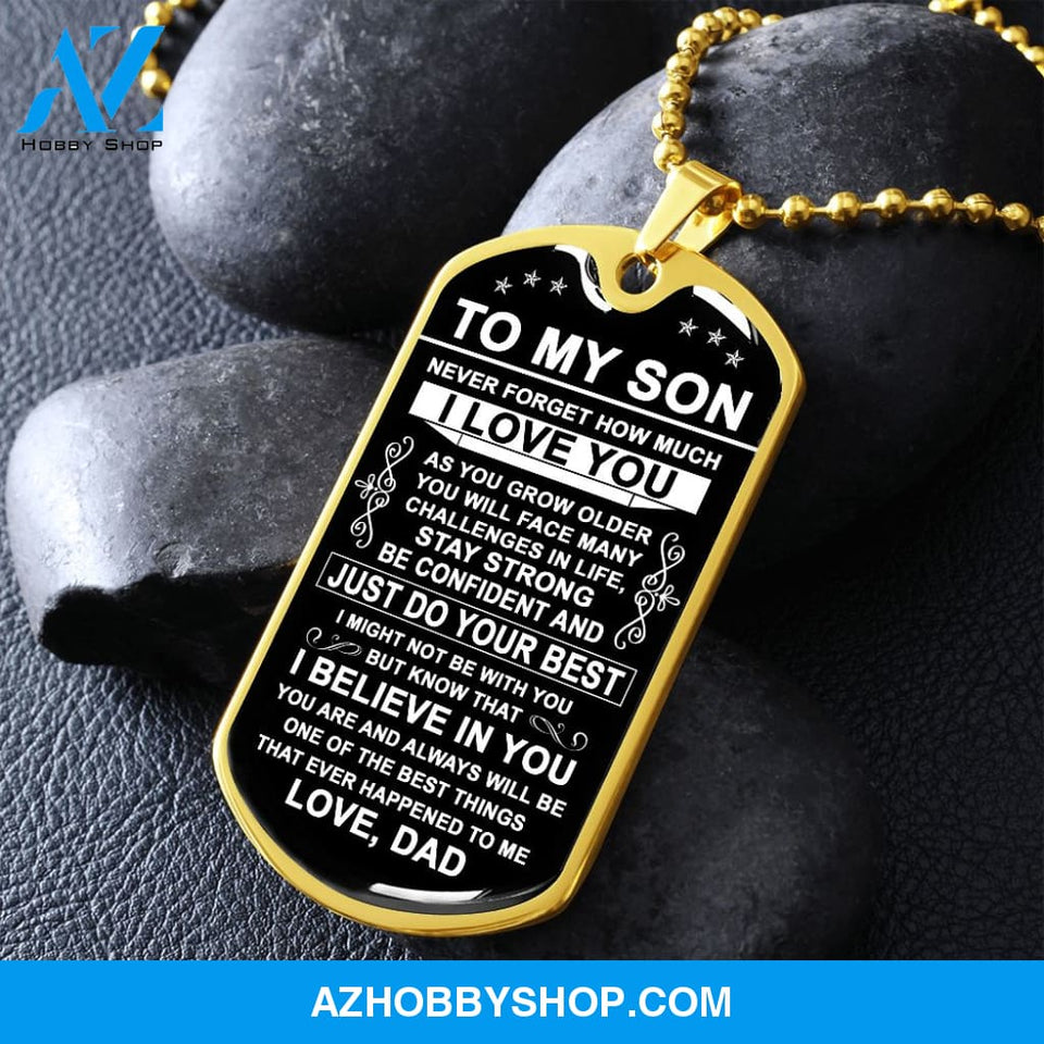 To My Son Gift From Dad | Just Do Your Best | Dog Tag Necklace Military Ball Chain