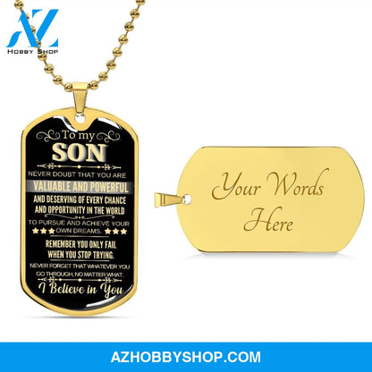 To My Son - I Believe in You l Dog Tag Necklace
