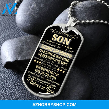 To My Son - I Believe in You l Dog Tag Necklace