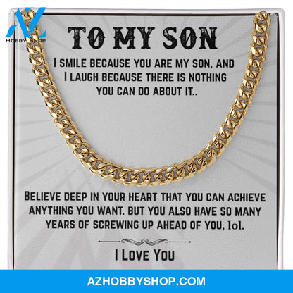 To My Son | I Smile | Cuban Link Chain
