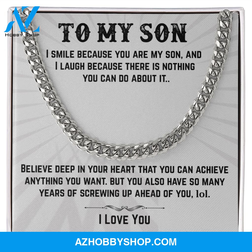 To My Son | I Smile | Cuban Link Chain