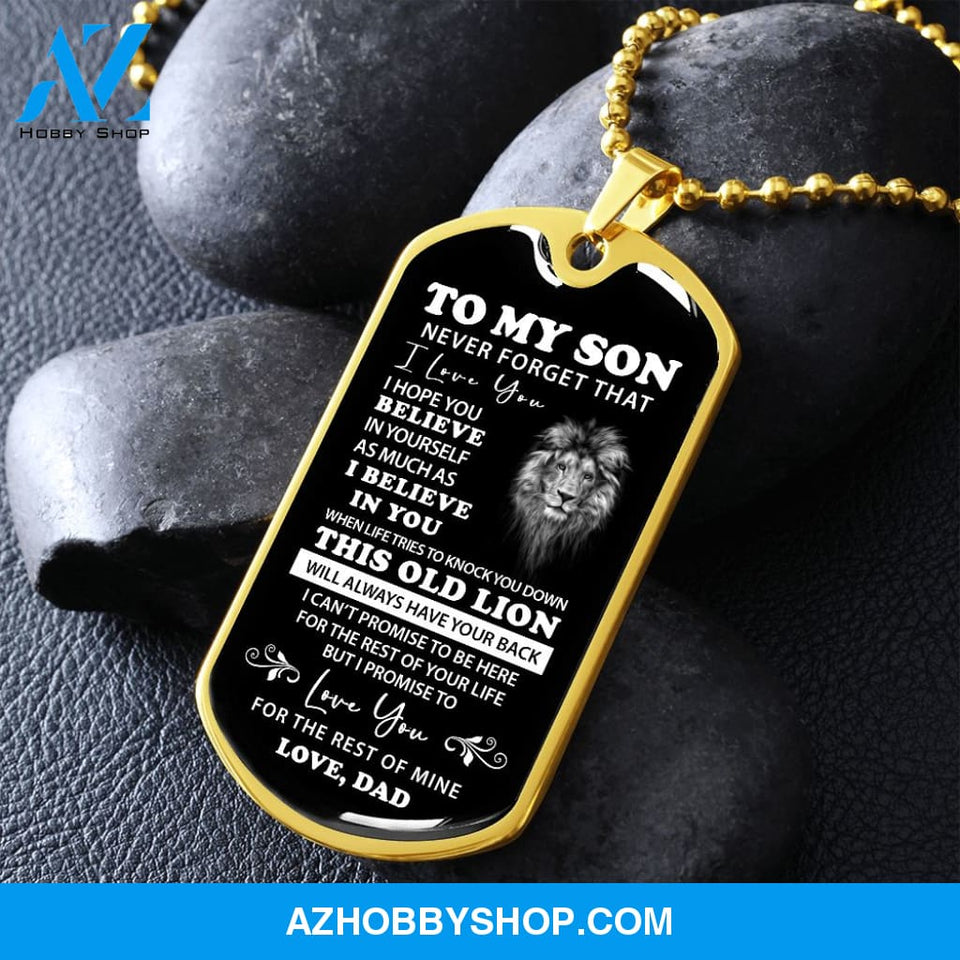 To My Son Love Dad - This Old Lion - Military Style Dog Tag