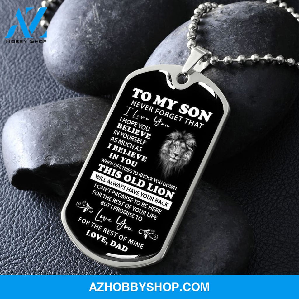 To My Son Love Dad - This Old Lion - Military Style Dog Tag