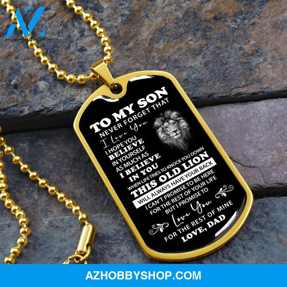 To My Son Love Dad - This Old Lion - Military Style Dog Tag