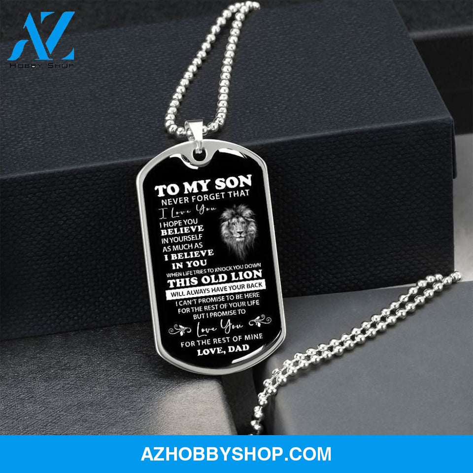To My Son Love Dad - This Old Lion - Military Style Dog Tag