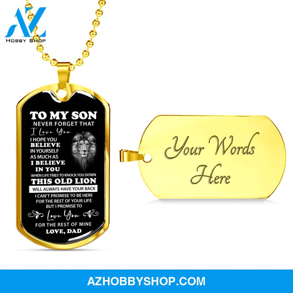 To My Son Love Dad - This Old Lion - Military Style Dog Tag