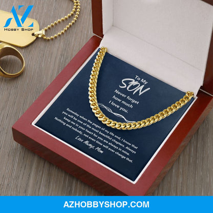 To My Son - Never Forget - Cuban Link Chain