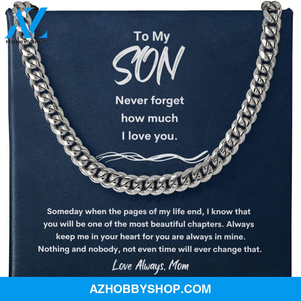 To My Son - Never Forget - Cuban Link Chain