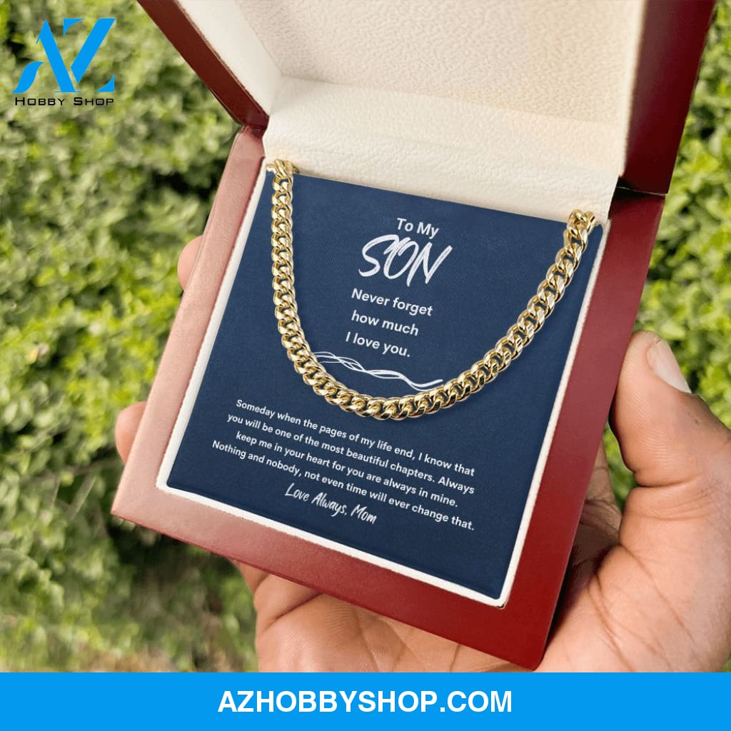 To My Son - Never Forget - Cuban Link Chain