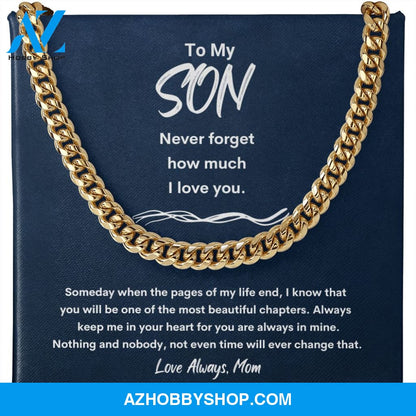 To My Son - Never Forget - Cuban Link Chain