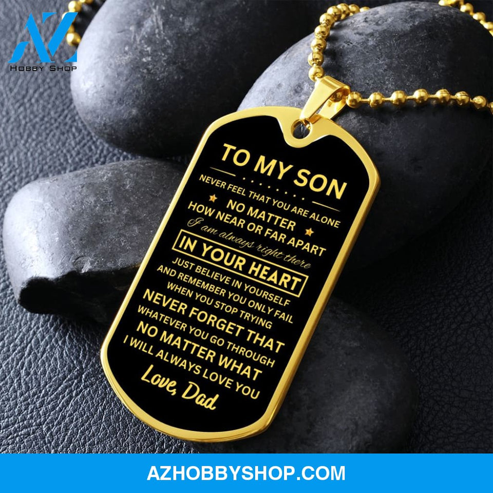 To My Son | Never Forget That | Dog Tag Necklace | Gift For Son From Dad