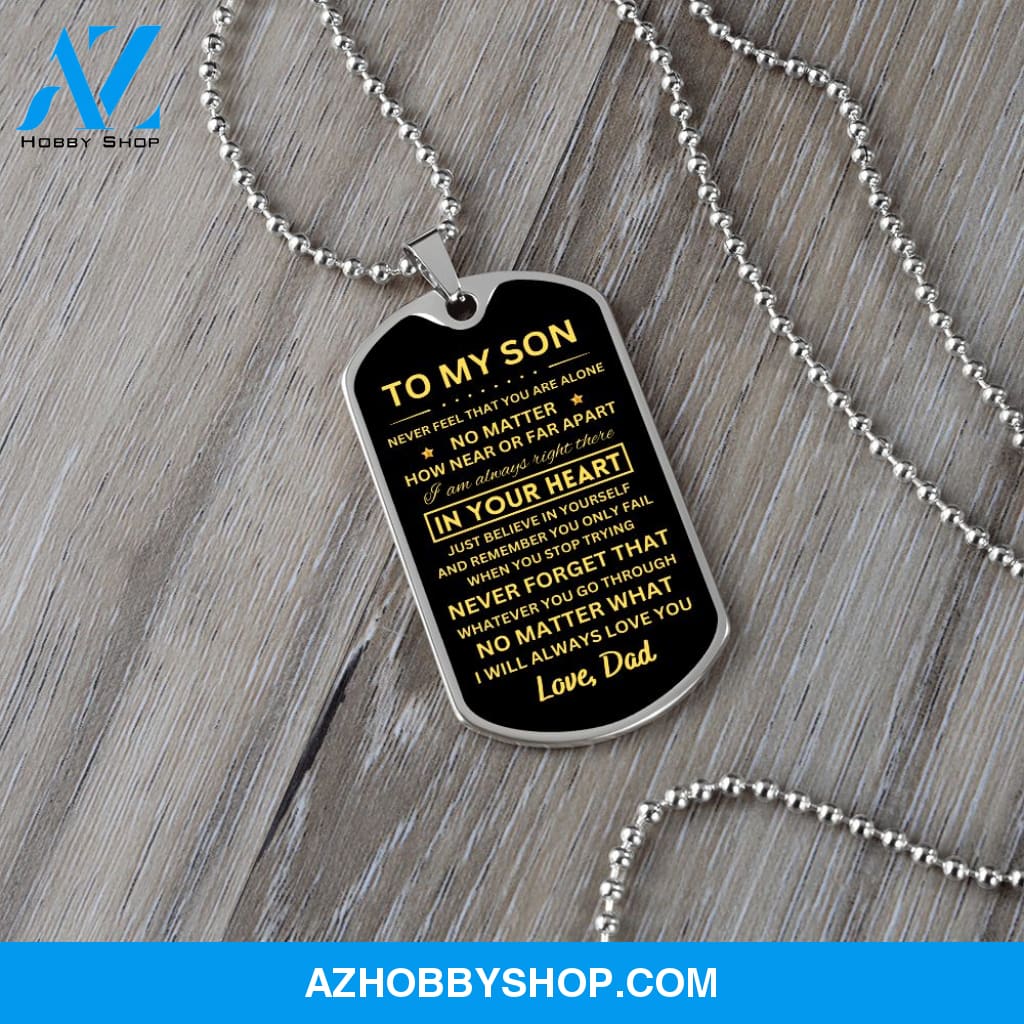 To My Son | Never Forget That | Dog Tag Necklace | Gift For Son From Dad