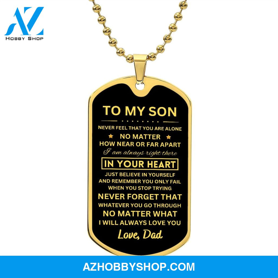 To My Son | Never Forget That | Dog Tag Necklace | Gift For Son From Dad