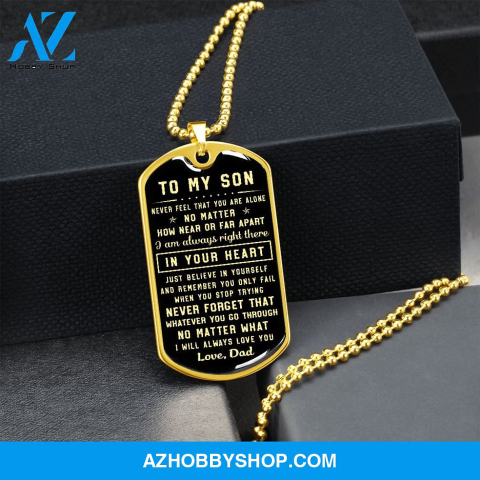To My Son | Never Forget That | Dog Tag Necklace | Gift For Son From Dad
