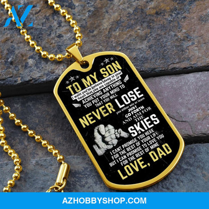 To My Son - Never Lose - Graphical Dog Tag & Ball chain (steel)